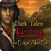 Dark Tales: Edgar Allan Poe's The Premature Burial juego