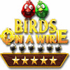 Birds On A Wire juego