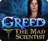 Greed: The Mad Scientist juego