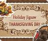 Holiday Jigsaw Thanksgiving Day juego
