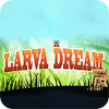 Larva Dream juego