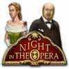 Night In The Opera juego
