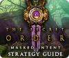 The Secret Order: Masked Intent Strategy Guide juego