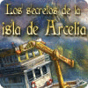 Los secretos de la isla de Arcelia juego
