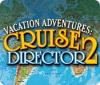 Vacation Adventures: Cruise Director 2 juego