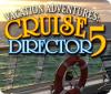 Vacation Adventures: Cruise Director 5 juego