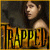 Trapped: El Secuestro juego