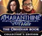 Amaranthine Voyage: The Obsidian Book Collector's Edition juego