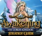 Awakening: The Goblin Kingdom Strategy Guide juego