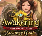 Awakening: The Skyward Castle Strategy Guide juego