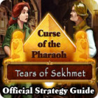 Curse of the Pharaoh: Tears of Sekhmet Strategy Guide juego