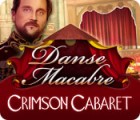 Danse Macabre: Crimson Cabaret juego