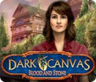 Dark Canvas: Blood and Stone juego