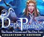 Dark Parables: The Swan Princess and The Dire Tree Collector's Edition juego Dark Parables: The Swan Princess and The Dire Tree Collector's Edition juego