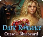 Dark Romance: Curse of Bluebeard juego