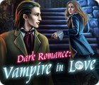 Dark Romance: Vampire in Love juego Dark Romance: Vampire in Love juego