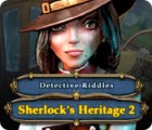 Detective Riddles: Sherlock's Heritage 2 juego Detective Riddles: Sherlock's Heritage 2 juego
