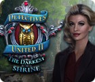Detectives United II: The Darkest Shrine juego