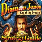 Diamon Jones: Eye of the Dragon Strategy Guide juego