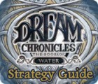 Dream Chronicles: Book of Water Strategy Guide juego