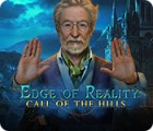 Edge of Reality: Call of the Hills juego