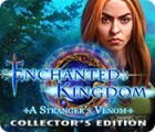 Enchanted Kingdom: A Stranger's Venom Collector's Edition juego