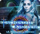 Enchanted Kingdom: A Stranger's Venom juego