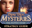 Fairy Tale Mysteries: The Puppet Thief Strategy Guide juego