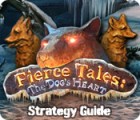 Fierce Tales: The Dog's Heart Strategy Guide juego