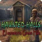 Haunted Halls: El sanatorio Green Hills juego