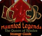 Haunted Legends: The Queen of Spades Strategy Guide juego