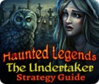 Haunted Legends: The Undertaker Strategy Guide juego