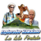 Explorador Hawaiano: La Isla Perdida juego