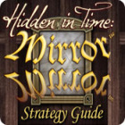 Hidden in Time: Mirror Mirror Strategy Guide juego