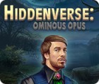 Hiddenverse: Ominous Opus juego