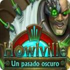 Howlville: Un pasado oscuro juego