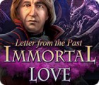 Immortal Love: Letter From The Past juego