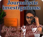 Journalistic Investigations: Stolen Inheritance Strategy Guide juego