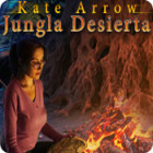 Kate Arrow: Jungla Desierta juego