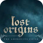 Lost Origins: The Ambrosius Child juego