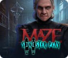 Maze: Sinister Play juego