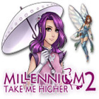 Millennium 2: Take Me Higher juego