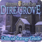 Mystery Case Files: Dire Grove Strategy Guide juego