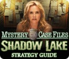Mystery Case Files®: Shadow Lake Strategy Guide juego