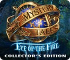 Mystery Tales: Eye of the Fire Collector's Edition juego