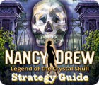 Nancy Drew: Legend of the Crystal Skull - Strategy Guide juego