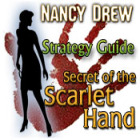 Nancy Drew: Secret of the Scarlet Hand Strategy Guide juego Nancy Drew: Secret of the Scarlet Hand Strategy Guide juego