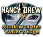 Nancy Drew: Shadow at the Water's Edge juego
