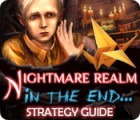 Nightmare Realm: In the End... Strategy Guide juego