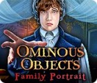 Ominous Objects: Family Portrait juego